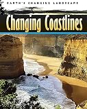 Steele, Philip: Changing Coastlines Steele, Philip: Changing Coastlines