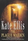 Ellis, Kate: The Plague Maiden