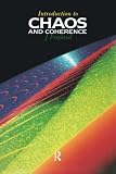 Fryland, Jan: Introduction to Chaos and Coherence