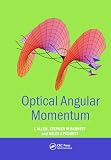 Allen, L.: Optical Angular Momentum