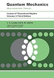 Landau, L.D.: Quantum Mechanics