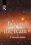 Belbin, R. Meredith: Beyond the Team