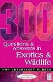 College of Animal Welfare Staf: 300 McQs in Exotics and Wildlife for Vns College of Animal Welfare Staf: 300 McQs in Exotics and Wildlife for Vns