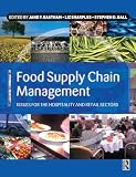 Eastham, Jane: Food Supply Chain Management: Issues for the Hospitality and Retail Sectors Eastham, Jane: Food Supply Chain Management: Issues for the Hospitality and Retail Sectors