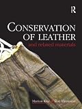 Kite, Marion: Conservation Of Leather And Related Materials