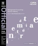 Burke, Louise: Management Accounting Decision Making for May And November 2004 Exams Burke, Louise: Management Accounting Decision Making for May And November 2004 Exams