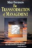 Davidson, Mike: The Transformation of Management