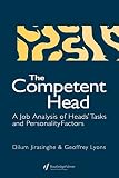 Jirasinghe, Dilum: The Competent Head: A Job Analysis of Heads' Tasks and Personality Factors