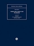 Modgil, Sohan: Moral Education and Pluralism: Education, Culture and Values Modgil, Sohan: Moral Education and Pluralism: Education, Culture and Values