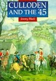 Black, Jeremy: Culloden and the '45 Black, Jeremy: Culloden and the '45