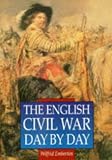 Emberton, Wilfrid: The English Civil War : Day-by-Day