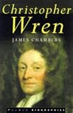 Chambers, James: Christopher Wren