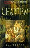 Briggs, Asa: Chartism