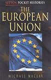 Maclay, Michael: The European Union
