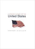 Sinclair, Andrew: A Concise History of the United States