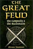 Thomson, Oliver: The Great Feud: The Campbells & the Macdonalds