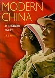 Roberts, J. A. G.: Modern China: An Illustrated History