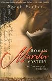 Parker, Derek: Roman Murder Mystery: The True Story of Pompilia