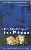 Williamson, Audrey: The Mystery of the Princes