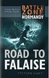 Hart, Stephen: Road To Falaise