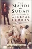The Mahdi Of Sudan And The Death Of General Gordon (0750932996) by NICOLL, FERGUSS NICOLL, FERGUSS: The Mahdi Of Sudan And The Death Of General Gordon
