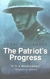 A Patriot's Progress (0750936401) by Williamson, Anne Williamson, Anne: A Patriot's Progress