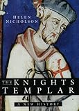 Nicholson, Helen: The Knights Templar Nicholson, Helen: The Knights Templar