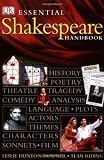 Essential Shakespeare Handbook (0751348821) by Dunton-Downer, Leslie Dunton-Downer, Leslie: Essential Shakespeare Handbook