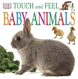 Baby Animals (0751351423) by Dorling Kindersley Publishing Staff Dorling Kindersley Publishing Staff: Baby Animals