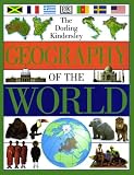 Dorling Kindersley Publishing Staff: Geography of the World