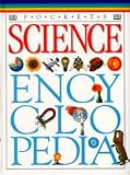 Dorling Kindersley Publishing Staff: Pocket Science Encyclopedia