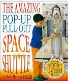 Hawcock, David: The Amazing Pop-Out Pull-Out Space Shuttle