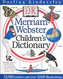 Merriam-Webster, Inc. Staff: Merriam Webster Illustrated Children's Dictionary Merriam-Webster, Inc. Staff: Merriam Webster Illustrated Children's Dictionary