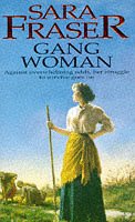 Tildy: Gang Woman by Sara Fraser