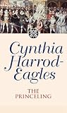 The Princeling (0751506400) by Harrod-Eagles, Cynthia Harrod-Eagles, Cynthia: The Princeling