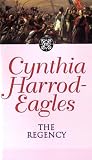 Harrod-Eagles, Cynthia: The Regency