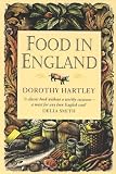 Hartley, Dorothy: Food in England