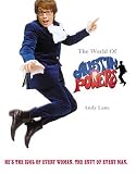Lane, Andy: The Official World of Austin Powers Lane, Andy: The Official World of Austin Powers