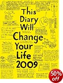 This Diary Will Change Your Life 2009