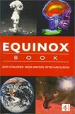 Challoner, Jack: Equinox Book of Science: The Earth, the Brain, Space, Warfare Challoner, Jack: Equinox Book of Science: The Earth, the Brain, Space, Warfare