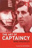 Brearley, Mike: The Art of Captaincy Brearley, Mike: The Art of Captaincy