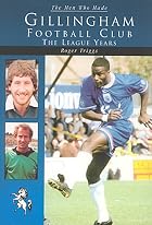 The Men Who Made Gillingham Football Club by&hellip;