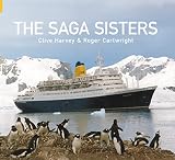 Harvey, Clive: The Saga Sisters Harvey, Clive: The Saga Sisters