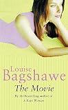 Bagshawe, Louise: Movie Bagshawe, Louise: Movie