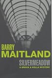 Maitland, Barry: Silvermeadow