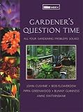 Swithinbank, Anne: Gardeners' Question Time: All Your Gardening Problems Solved Swithinbank, Anne: Gardeners' Question Time: All Your Gardening Problems Solved
