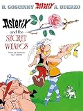 Uderzo, Albert: Asterix and the Secret Weapon