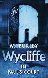 Corbett, W. J.: Wycliffe in Paul's Court