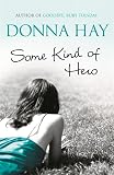 Hay, Donna: Some Kind of Hero