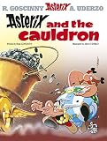 Uderzo, Albert: Asterix and the Cauldron: Goscinny and Uderzo present an Asterix Adventure